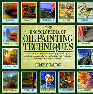 Encyclopedia of Oil Painting Techniques