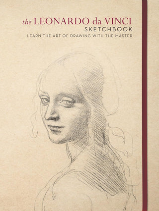 "The Leonardo da Vinci Sketchbook" by Leonardo da Vinci