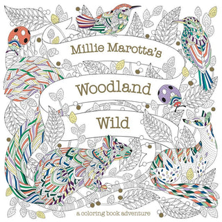 "Woodland Wild" / Coloring Book by Millie Marotta